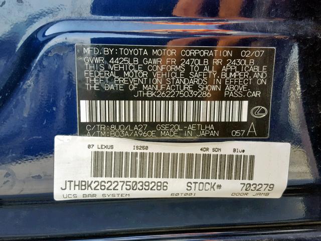 JTHBK262275039286 - 2007 LEXUS IS 250 BLUE photo 10