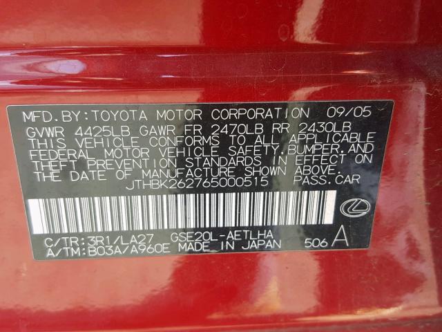 JTHBK262765000515 - 2006 LEXUS IS 250 RED photo 10