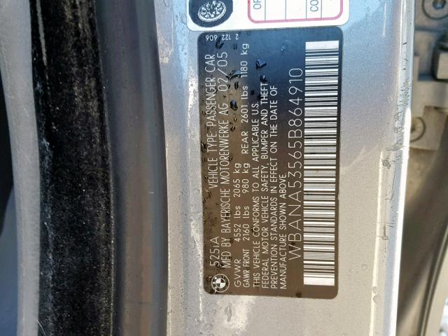 WBANA53565B864910 - 2005 BMW 525 I GRAY photo 10