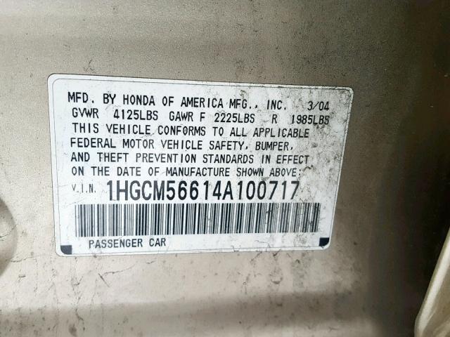 1HGCM56614A100717 - 2004 HONDA ACCORD EX GOLD photo 10