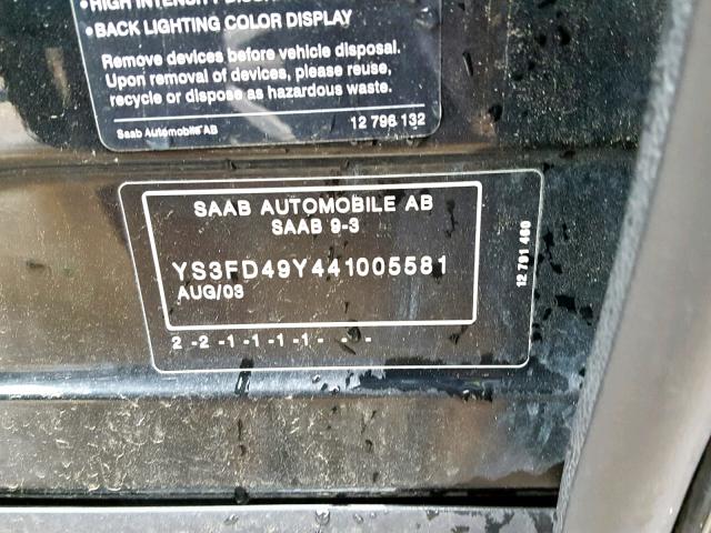 YS3FD49Y441005581 - 2004 SAAB 9-3 ARC BLACK photo 10