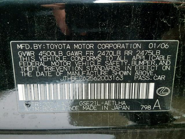 JTHBE262562003163 - 2006 LEXUS IS 350 BLACK photo 10