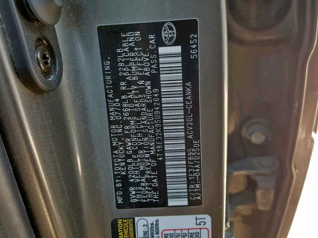 4T1BE32K95U942649 - 2005 TOYOTA CAMRY LE GRAY photo 10
