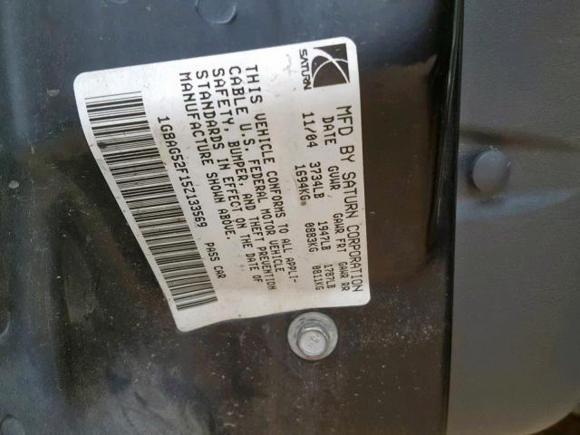 1G8AG52F15Z133569 - 2005 SATURN ION LEVEL BLACK photo 10