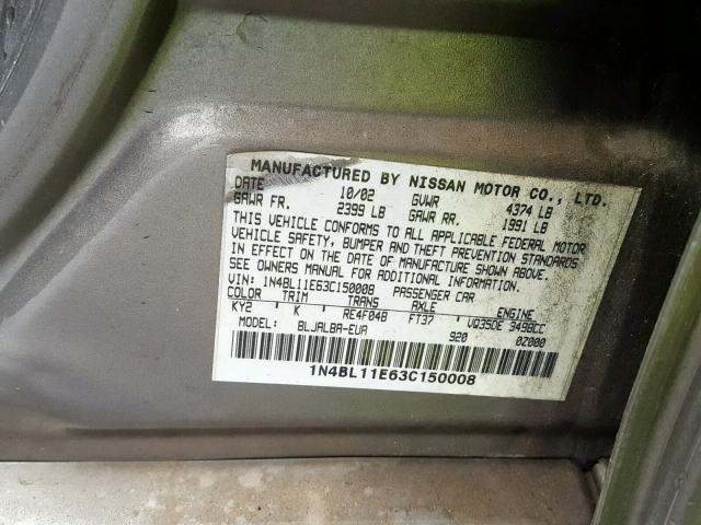 1N4BL11E63C150008 - 2003 NISSAN ALTIMA SE TAN photo 10