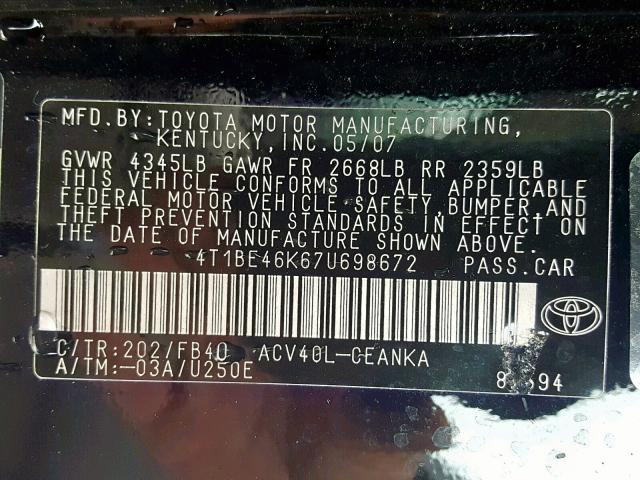 4T1BE46K67U698672 - 2007 TOYOTA CAMRY NEW BLACK photo 10