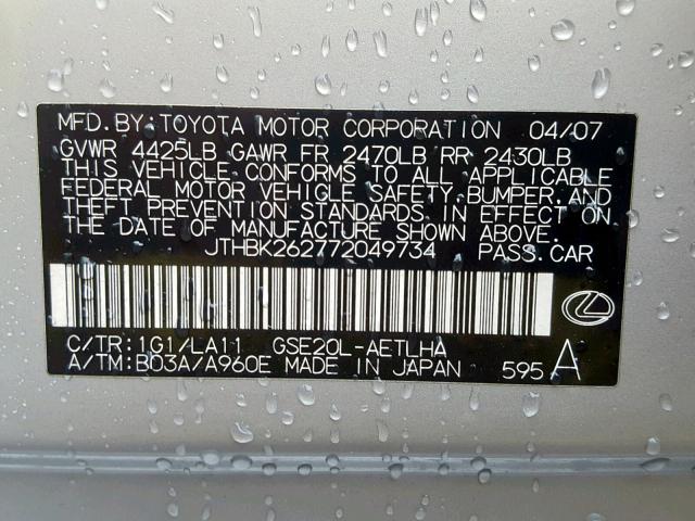 JTHBK262772049734 - 2007 LEXUS IS 250 SILVER photo 10