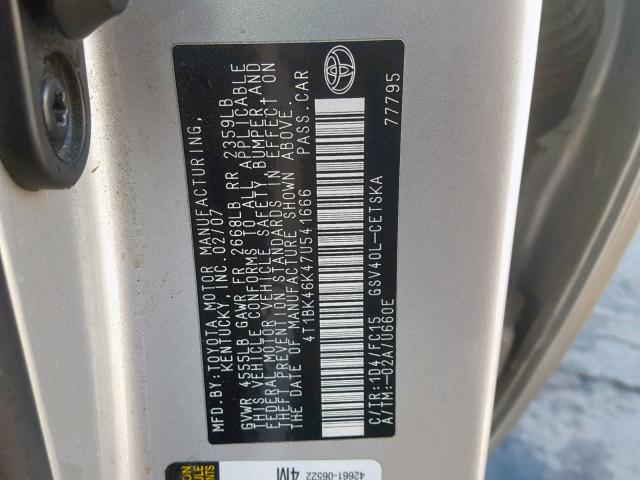 4T1BK46K47U541666 - 2007 TOYOTA CAMRY NEW SILVER photo 10