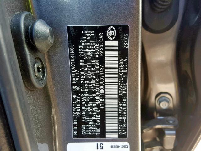 4T1B11HK0JU021437 - 2018 TOYOTA CAMRY L ნაცრისფერი ფოტო 10