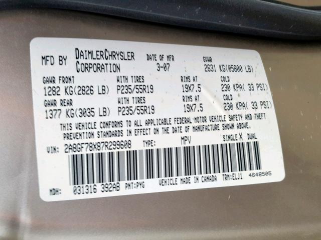 2A8GF78X87R299608 - 2007 CHRYSLER PACIFICA L GOLD photo 10