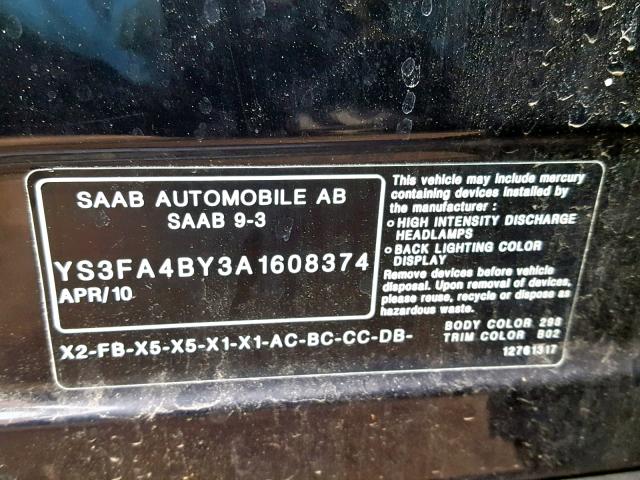 YS3FA4BY3A1608374 - 2010 SAAB 9-3 2.0T BLACK photo 10