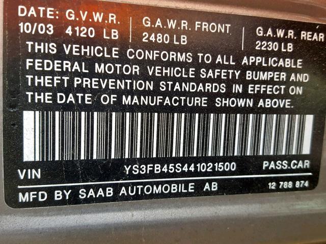 YS3FB45S441021500 - 2004 SAAB 9-3 LINEAR GRAY photo 10