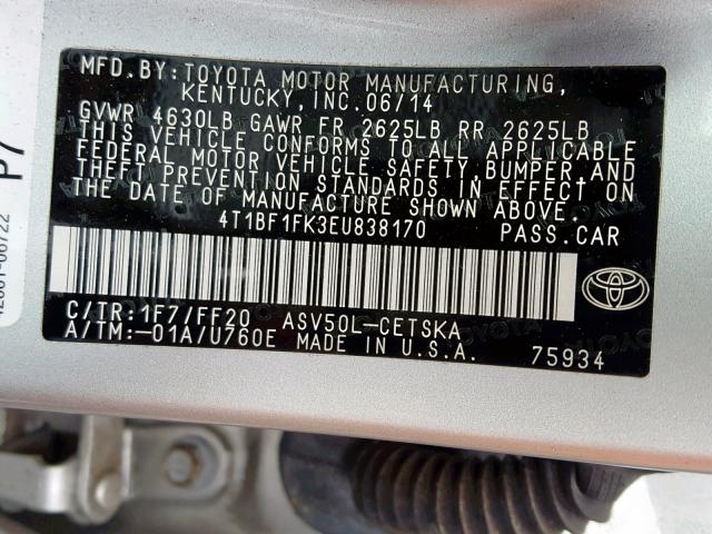 4T1BF1FK3EU838170 - 2014 TOYOTA CAMRY L SILVER photo 10