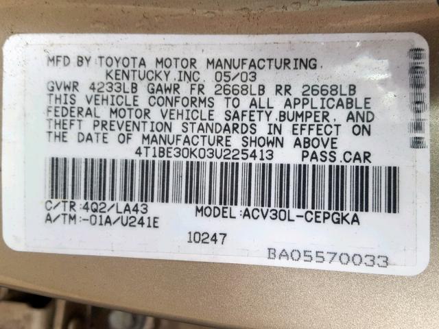 4T1BE30K03U225413 - 2003 TOYOTA CAMRY LE GOLD photo 10