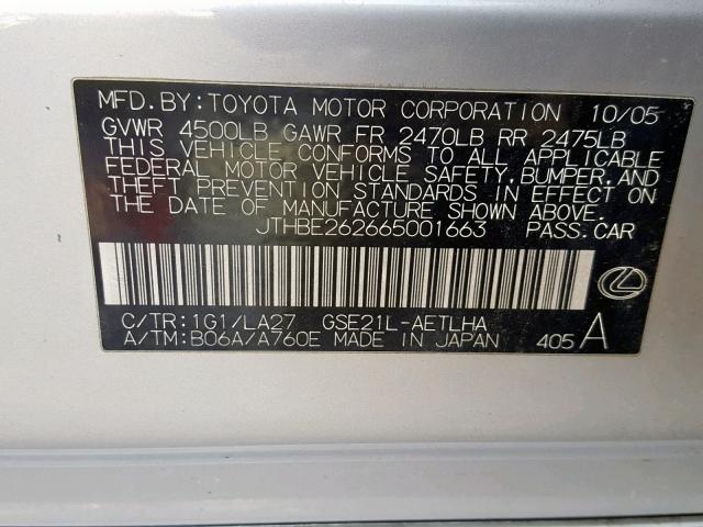 JTHBE262665001663 - 2006 LEXUS IS 350 SILVER photo 10