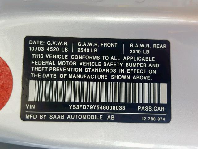 YS3FD79Y546006033 - 2004 SAAB 9-3 ARC SILVER photo 10