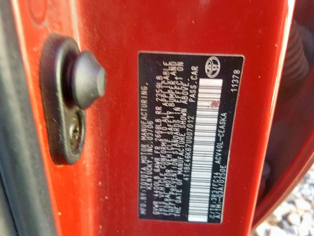 4T1BE46K67U007012 - 2007 TOYOTA CAMRY NEW RED photo 10