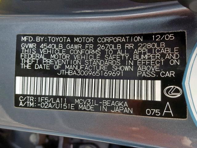 JTHBA30G965169691 - 2006 LEXUS ES 330 GRAY photo 10