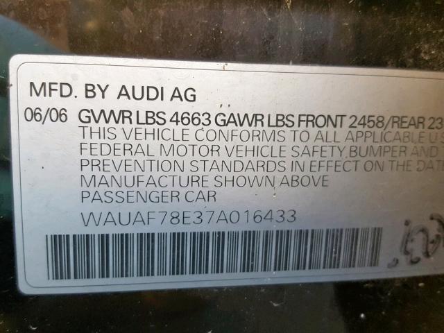 WAUAF78E37A016433 - 2007 AUDI A4 2 BLACK photo 10