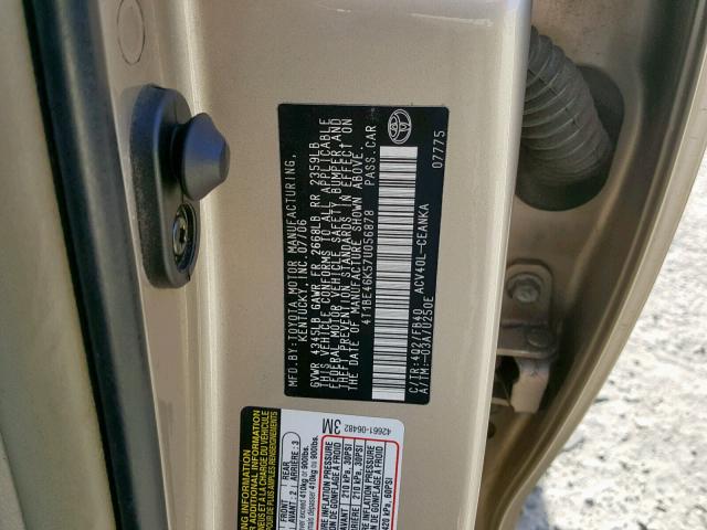 4T1BE46K57U056878 - 2007 TOYOTA CAMRY NEW GOLD photo 10