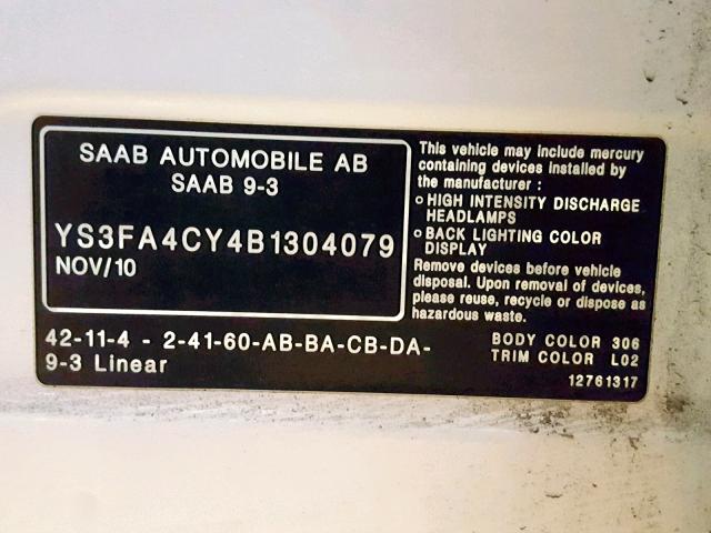 YS3FA4CY4B1304079 - 2011 SAAB 9-3 2.0T WHITE photo 10