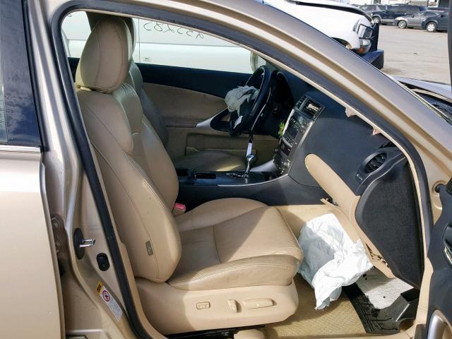 JTHBK262665005785 - 2006 LEXUS IS 250 BEIGE photo 5