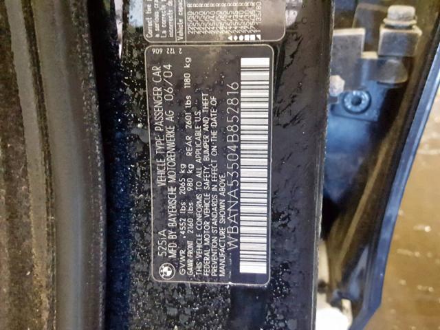 WBANA53504B852816 - 2004 BMW 525 I BLACK photo 10