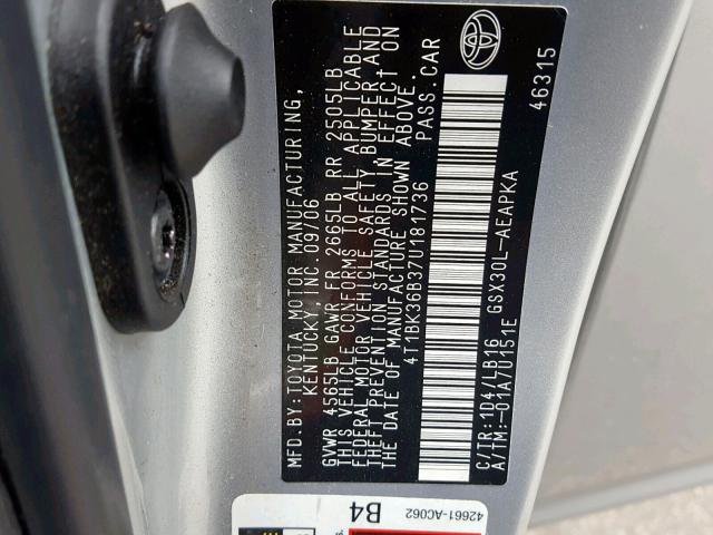 4T1BK36B37U181736 - 2007 TOYOTA AVALON XL SILVER photo 10