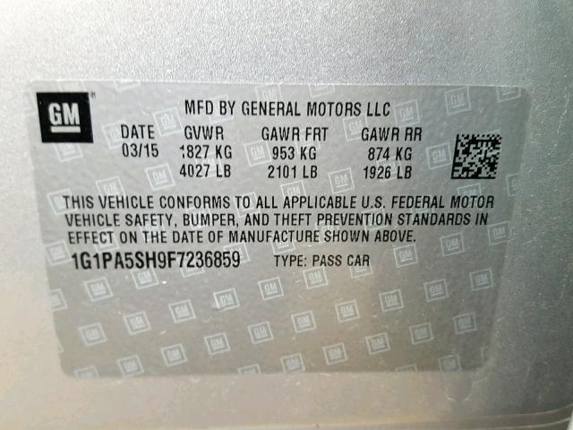 1G1PA5SH9F7236859 - 2015 CHEVROLET CRUZE LS SILVER photo 10