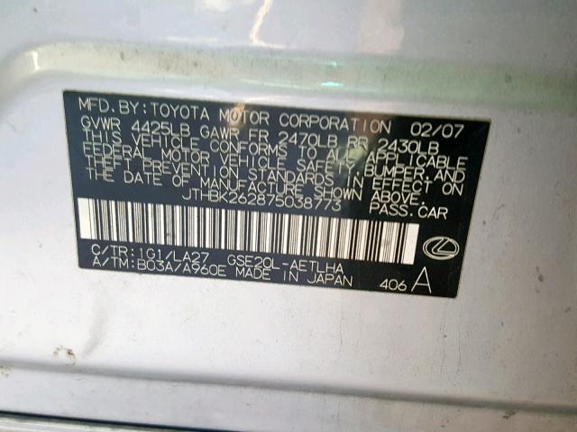 JTHBK262875038773 - 2007 LEXUS IS 250 SILVER photo 10