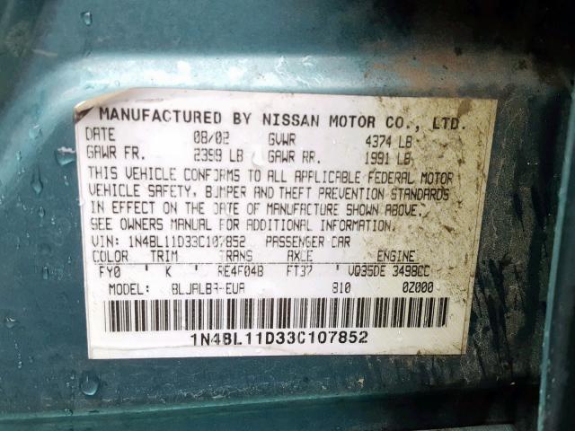 1N4BL11D33C107852 - 2003 NISSAN ALTIMA SE TEAL photo 10