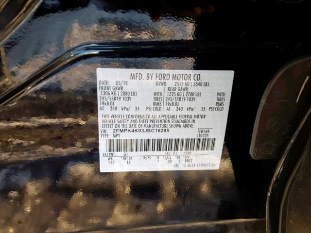 2FMPK4K93JBC16285 - 2018 FORD EDGE TITAN BLACK photo 10