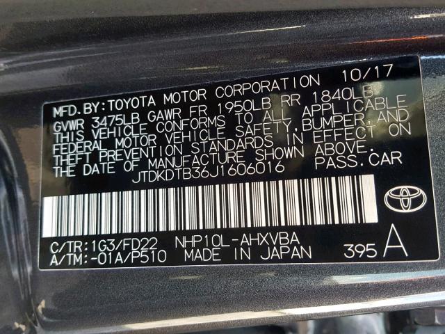 JTDKDTB36J1606016 - 2018 TOYOTA PRIUS C CHARCOAL photo 10