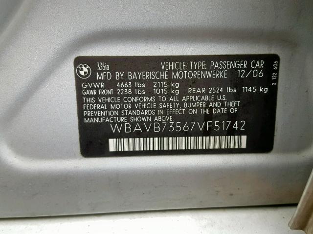 WBAVB73567VF51742 - 2007 BMW 335I SILVER photo 10