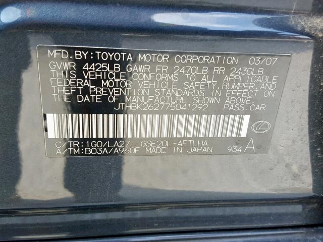 JTHBK262775041292 - 2007 LEXUS IS 250 GRAY photo 10