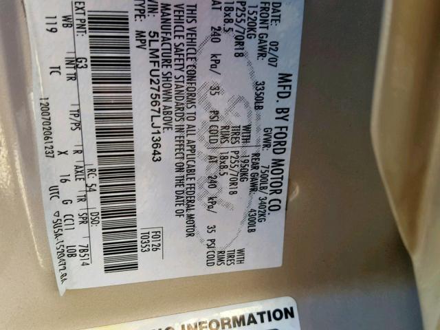 5LMFU27567LJ13643 - 2007 LINCOLN NAVIGATOR CREAM photo 10