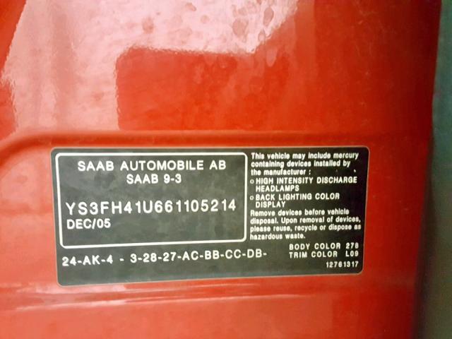 YS3FH41U661105214 - 2006 SAAB 9-3 AERO RED photo 10