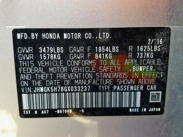 JHMGK5H78GX033237 - 2016 HONDA FIT EX GRAY photo 10