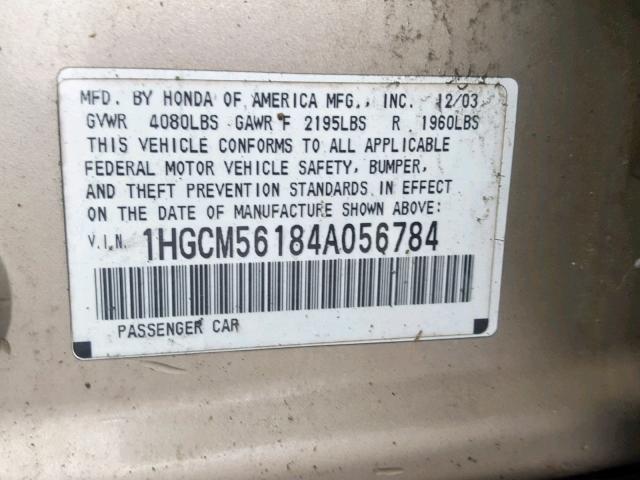 1HGCM56184A056784 - 2004 HONDA ACCORD DX TAN photo 10