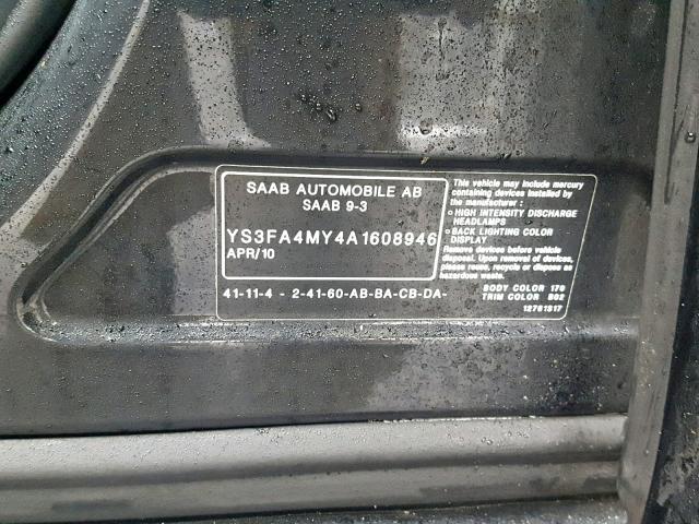 YS3FA4MY4A1608946 - 2010 SAAB 9-3 2.0T BLACK photo 10