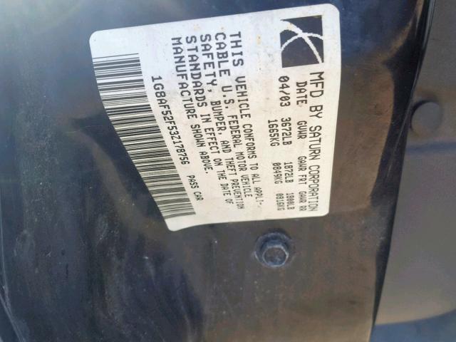 1G8AF52F53Z178756 - 2003 SATURN ION LEVEL SILVER photo 10