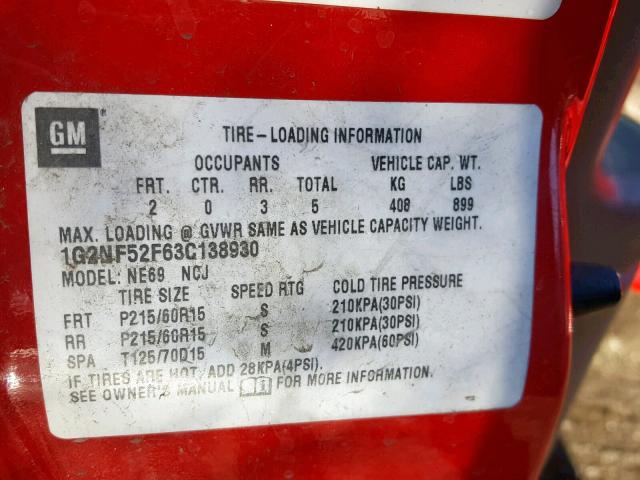 1G2NF52F63C138930 - 2003 PONTIAC GRAND AM S RED photo 10