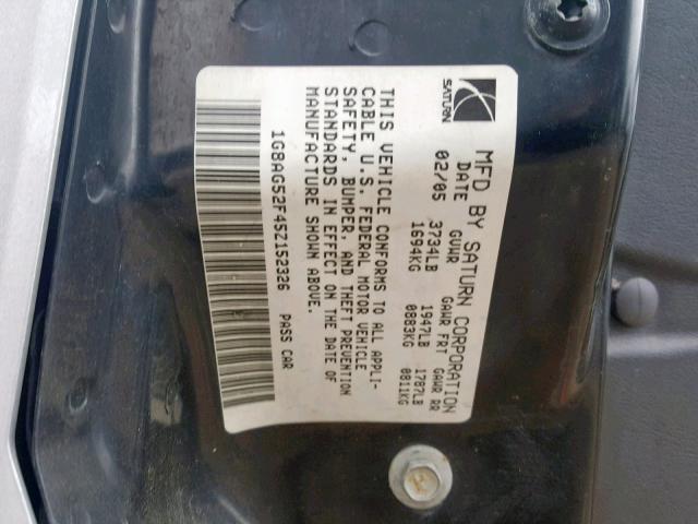 1G8AG52F45Z152326 - 2005 SATURN ION LEVEL SILVER photo 10