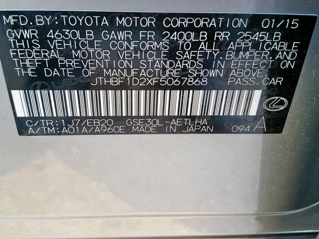 JTHBF1D2XF5067868 - 2015 LEXUS IS 250 SILVER photo 10