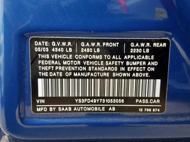 YS3FD49Y731053056 - 2003 SAAB 9-3 ARC BLUE photo 10