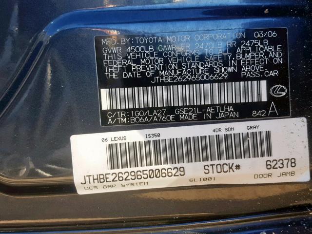 JTHBE262965006629 - 2006 LEXUS IS 350 BLUE photo 10