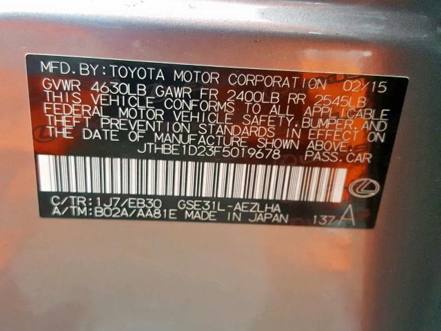 JTHBE1D23F5019678 - 2015 LEXUS IS 350 GRAY photo 10