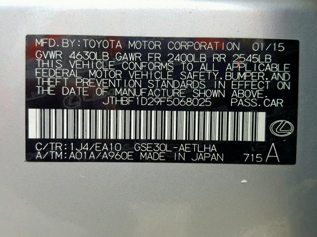 JTHBF1D29F5068025 - 2015 LEXUS IS 250 SILVER photo 10