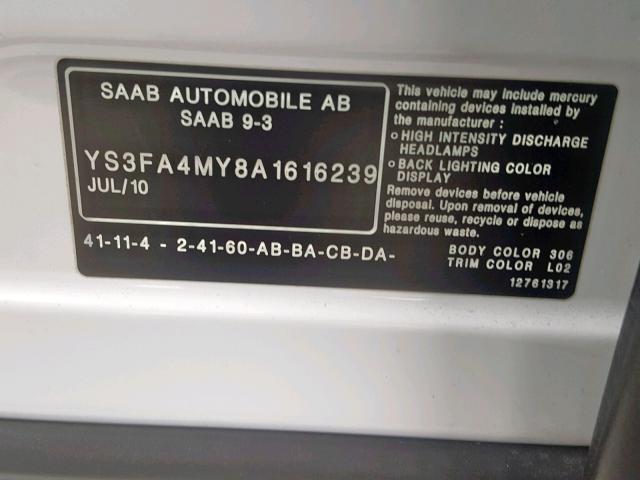 YS3FA4MY8A1616239 - 2010 SAAB 9-3 2.0T WHITE photo 10