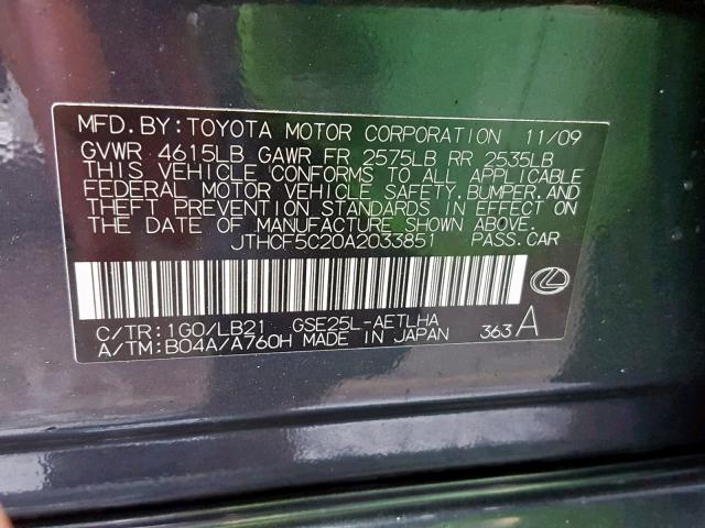 JTHCF5C20A2033851 - 2010 LEXUS IS 250 BLACK photo 10